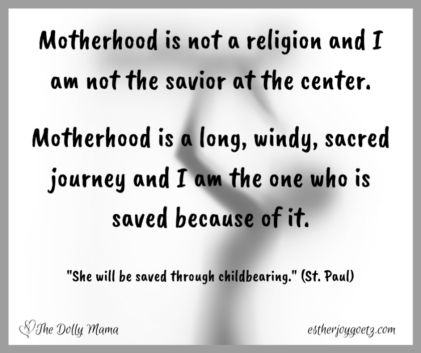 Note to self_ Motherhood is not a religion and I am not the savior of at the center.